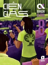 Comprar Geração Alpha Ciências 8º Ano (5ª Ed. 2023) - João Batista Vicentin Aguilar E Outros - Sm Educação