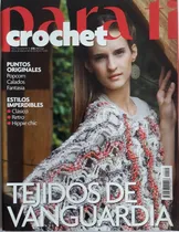 Comprar Revista Para Ti Crochet N.10 2010 Tejidos Originales Liquido