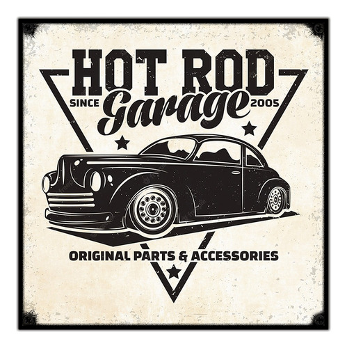 #354 - Cuadro Vintage 30 X 30 - Hot Rod Auto Garage No Chapa