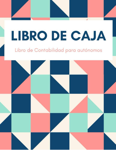 Libro Libro De Caja: Cuaderno De Contabilidad Durante 5 Años