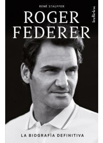 Imagen 1 de 1 de Libro Roger Federer - Stauffer, René