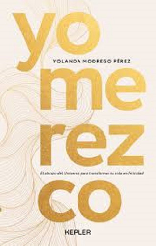 Yo Merezco - Yolanda Modrego Perez - Libro Nuevo