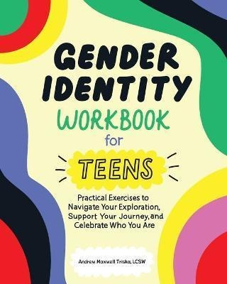 Libro Gender Identity Workbook For Teens : Practical Exer...