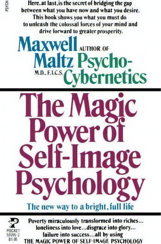 The Magic Power Of Self-image Psychology, De Maxwell Maltz. Editorial Simon & Schuster, Tapa Blanda En Inglés