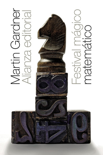 Festival Mágico - Matemático, Martin Gardner, Alianza