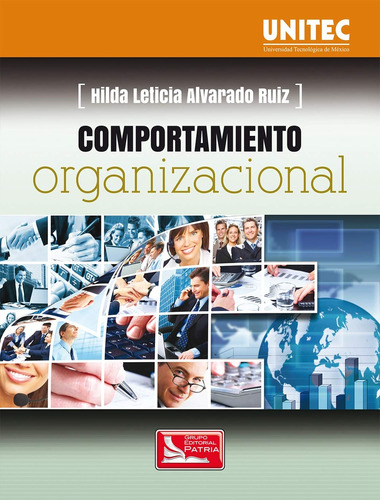 Comportamiento Organizacional - Alvarado Ruiz, Hilda Leticia