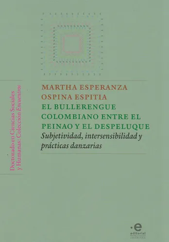 El Bullerengue Colombiano Entre El Peinao Y El Despeluque