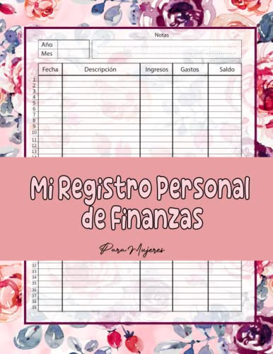 Mi Registro Personal De Finanzas: Mi Libro De Contabilidad P