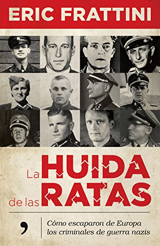 Libro La Huida De Las Ratas  De Eric Frattini  Temas De Hoy