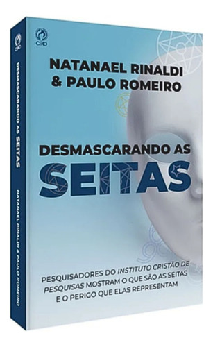 Livro Desmascarando As Seitas - Paulo Romeiro - Cpad