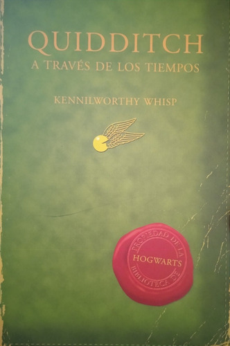 Quidditch A Través De Los Tiempos / J. K. Rowling