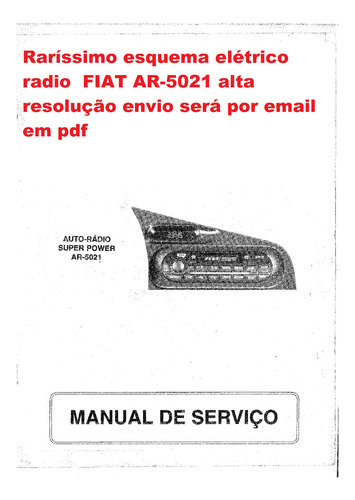   Raro Esquema Eletr  Fiat  Ar5021 Ar 5021 Em Pdf Via Email