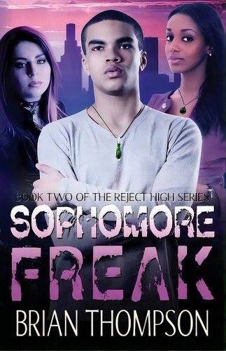Sophomore Freak, De Thompson, Brian. Editorial Great Nation Pub, Tapa Blanda En Inglés