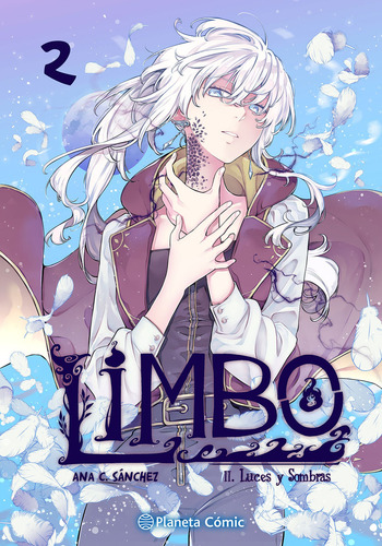 Limbo # 2. Luces Y Sombras, De Sánchez, Ana C.. Editorial Planeta Cómic, Tapa Blanda, Edición 01 En Español, 2024