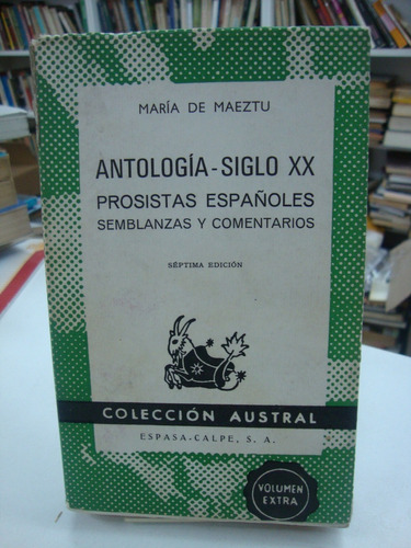 Antologia Siglo Xx - Prosistas Españoles