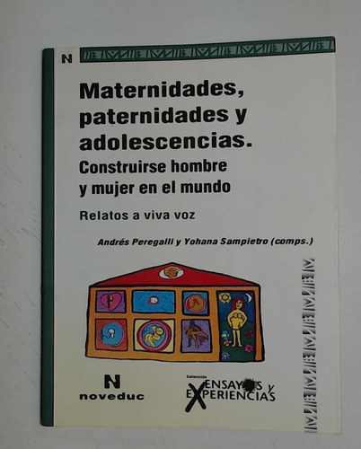 Maternidades, Paternidades Y Adolescentes  - Peregalli - Sam