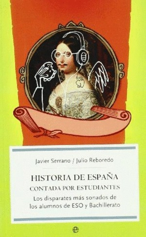 Libro Historia De España Contada Por Estudiantes