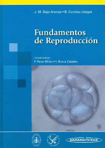 Libro Fundamentos De Reproduccion De José M Bajo Arenas Buen