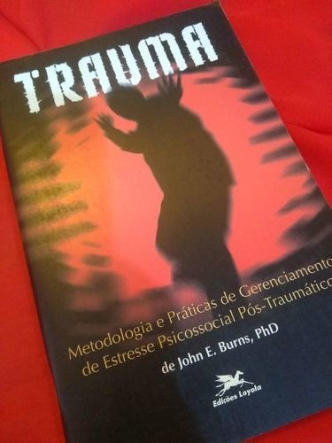 Trauma Metodologia E Praticas De Gerenciamento (Usado)