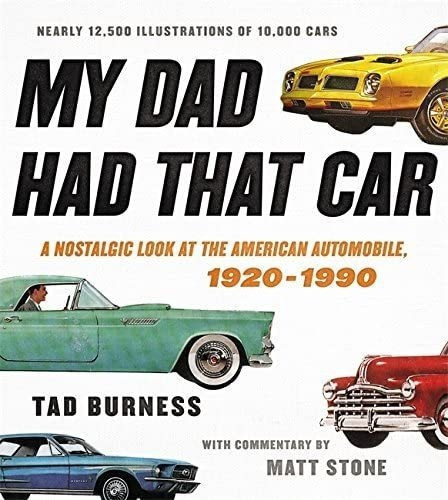 Libro: Libro: My Dad Had That Car: A Nostalgic Look At The