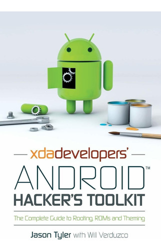 Libro Xda Developers' Android Hacker's Toolkit: The Comple