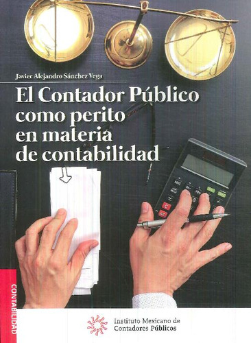 Libro El Contador Público Como Perito En Materia De Contabil