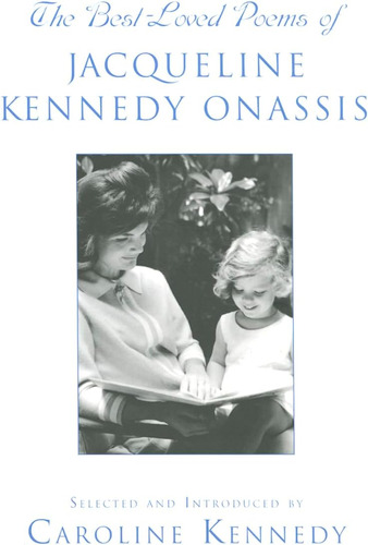 Libro: Libro: The Best Loved Poems Of Jacqueline Kennedy