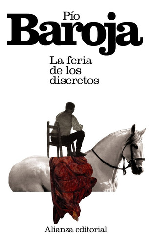 Libro La Feria De Los Discretos