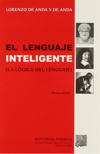 Libro El Lenguaje Inteligente (la Lógica Del Lenguaje)