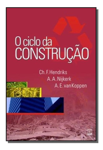 Ciclo Da Construcao, O, De Ch. F. Hendriks. Editora Unb, Capa Mole Em Português, 2021