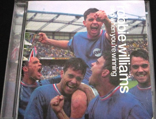 Robbie Williams  Sing When You're Winning Cd