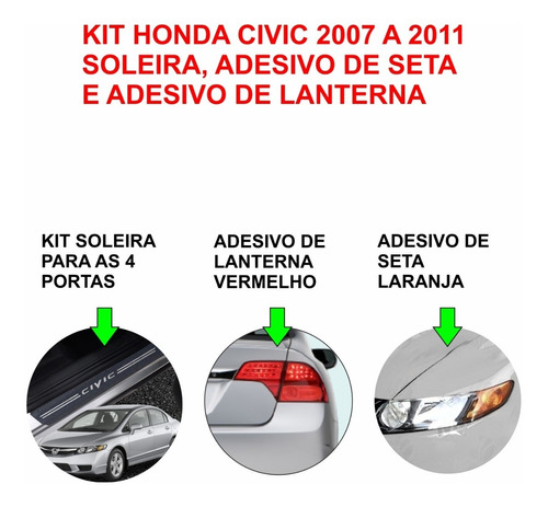 Honda Civic 07 A 11 Kit Soleira, Adesivo De Seta E Lanterna