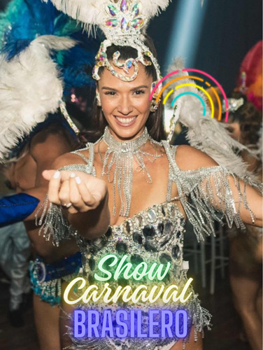 Show Carnaval Carioca Brasilero Batucada