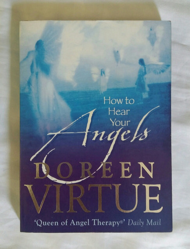 Doreen Virtue How To Hear Your Angels Libro En Ingles