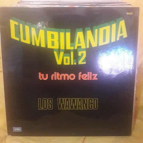 Vinilo Los Wawanco Cumbilandia 2 Tu Ritmo Feliz C3 (Usado)