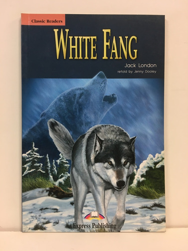 White Fang - Book - London Jack