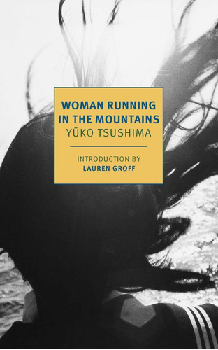 Libro Woman Running In The Mountains - Tsushima,yuko