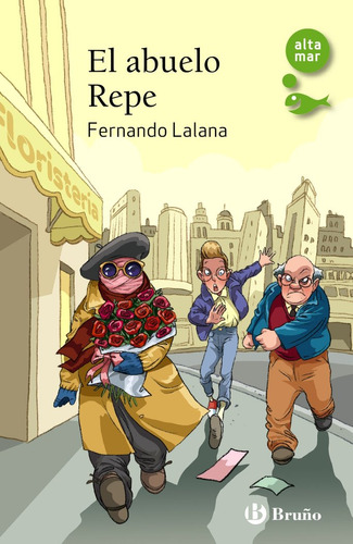 Libro El Abuelo Repe - Lalana, Fernando