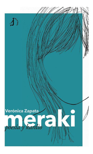 Libro: Meraki. Zapata, Veronica. Talon De Aquiles