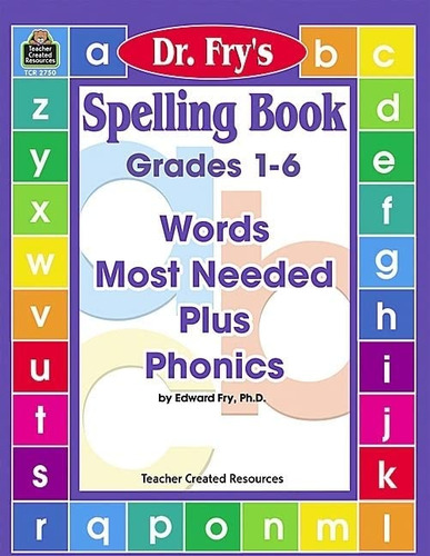 Libro: Spelling Book: Words Most Needed Plus Phonics By Dr.