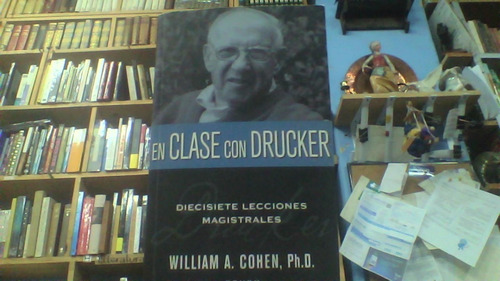 En Clase Con Drucker 