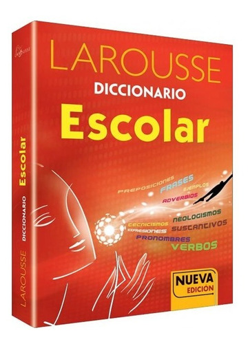 Diccionario Escolar Educativo Larousse Nuevo