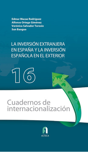 Libro La Inversion Extranjera En Espaã¿a Y La Inversion E...