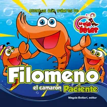 Comprar Filomeno El Camarón Paciente, De La Tîa Botas