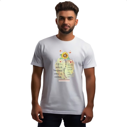 Camiseta Unissex A Fe E O Poder De Transformar