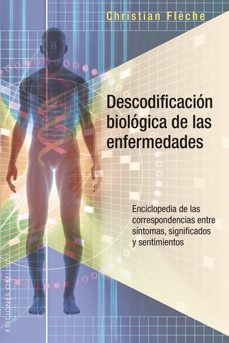Descodificacion Biologica De Las Enfermedades - Christian Fl