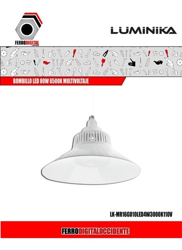 Imagen 2 de 4 de Bombillo Led 80w 6500k Multivoltaje Luminika