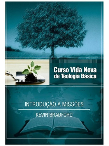 Introdução A Missões | Vol. 14 | Curso Vida Nova De Teologia