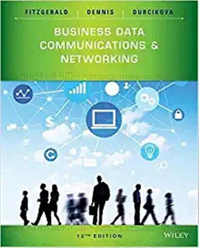 Comunicaciones De Datos Comerciales Y Redes 12ª Edición
