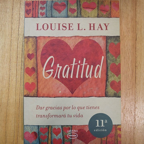 Gratitud . Louise L. Hay